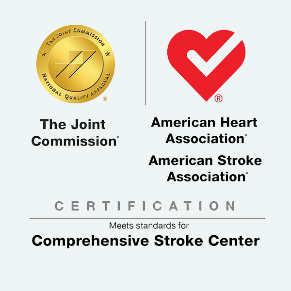 Meets standards for Comprehensive Stroke Center - The Joint Commission and American Heart Association and American Stroke Association.
